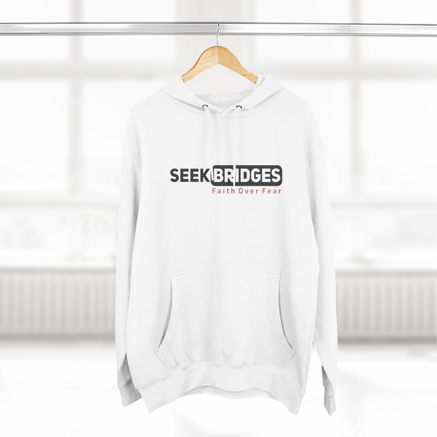 Faith Over Fear Fleece Hoodie - Seek Bridges