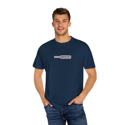 Unisex Garment-Dyed T-Shirt - 'Seek Bridges: Faith Over Fear' Inspirational Tee