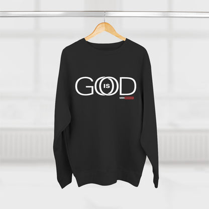 Crewneck Sweatshirt - "GOD is GOOD" Inspirational Apparel