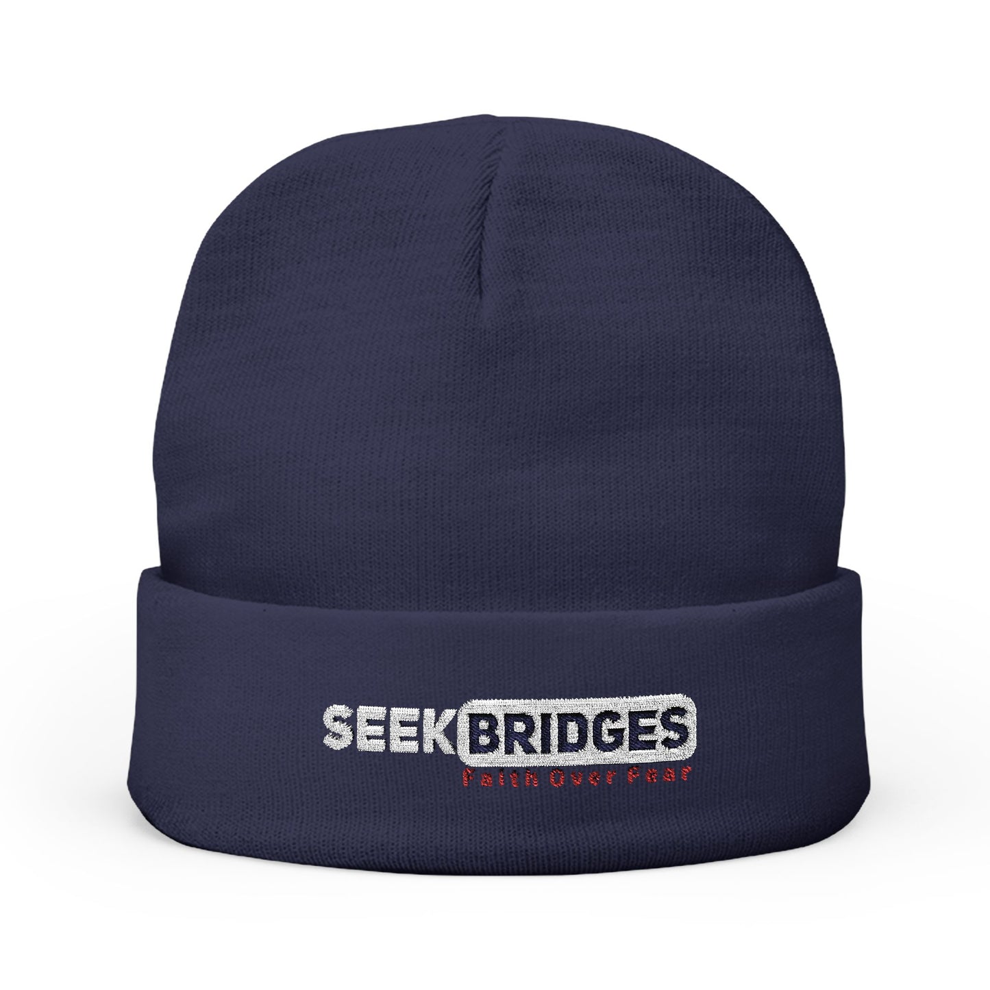 Inspirational Knit Beanie - "Seek Bridges: Faith Over Fear"