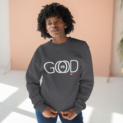 Crewneck Sweatshirt - "GOD is GOOD" Inspirational Apparel