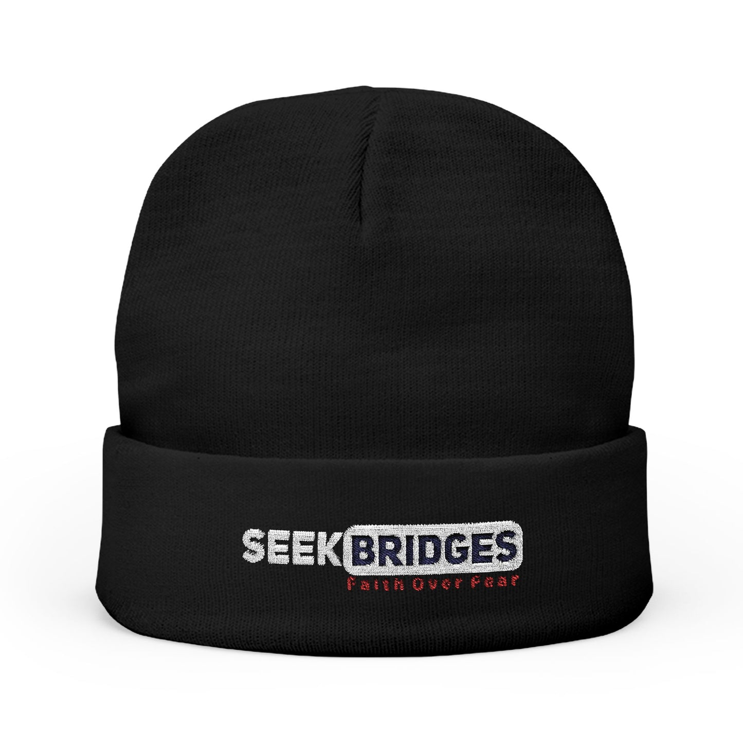 Inspirational Knit Beanie - "Seek Bridges: Faith Over Fear"