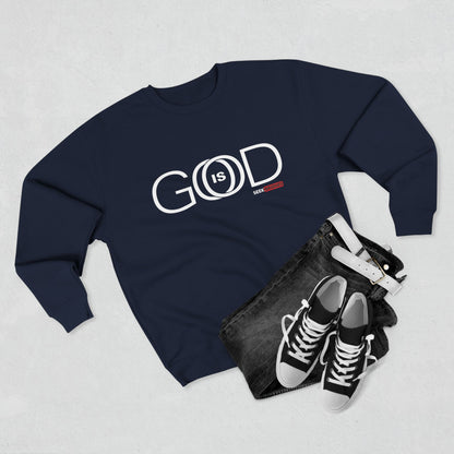Crewneck Sweatshirt - "GOD is GOOD" Inspirational Apparel